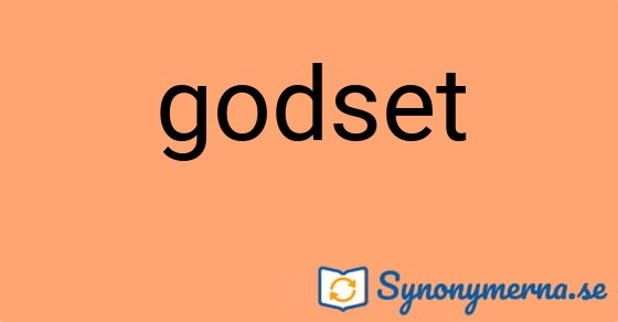 Bild som illustrerar ordet godset och dess synonymer.
