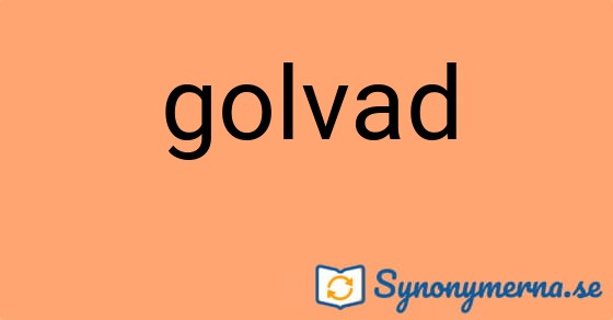 Bild som illustrerar ordet golvad och dess synonymer.