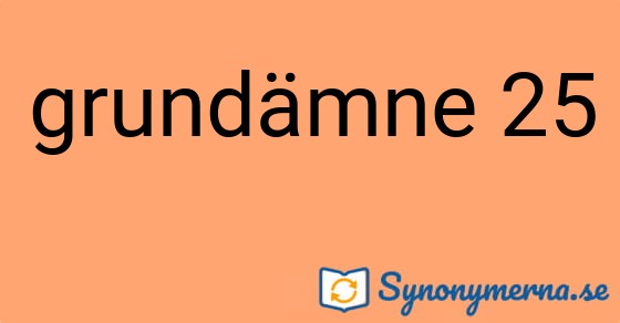 Bild som illustrerar uttrycket grundämne 25 och dess synonymer.