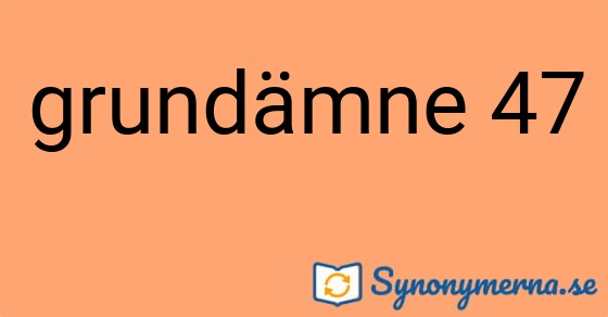 Bild som illustrerar uttrycket grundämne 47 och dess synonymer.