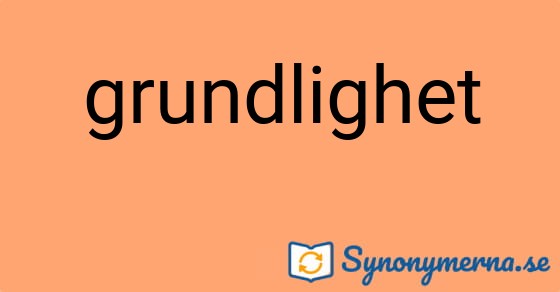 Bild som illustrerar ordet grundlighet och dess synonymer.