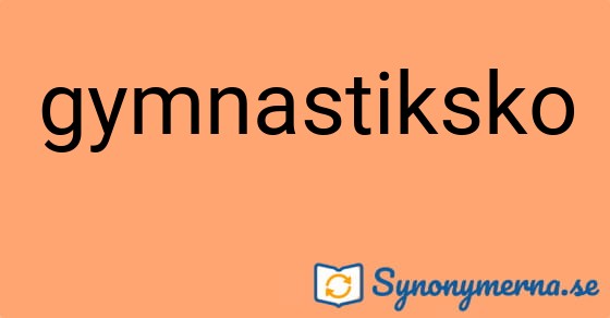 Bild som illustrerar ordet gymnastiksko och dess synonymer.