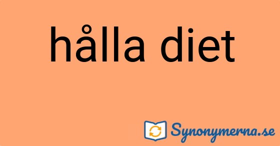 Bild som illustrerar uttrycket hålla diet och dess synonymer.