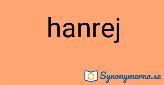 Bild som illustrerar ordet hanrej och dess synonymer.