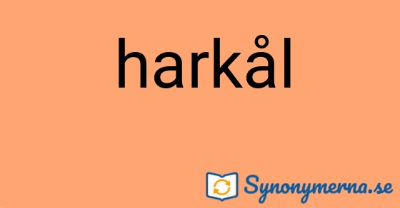 Bild som illustrerar ordet harkål och dess synonymer.