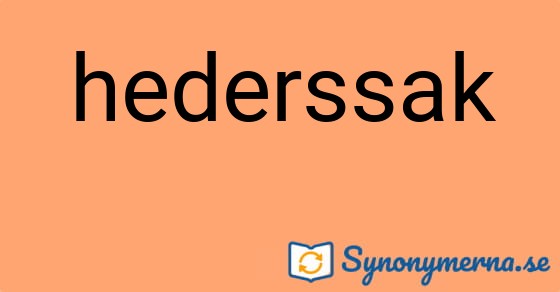 Bild som illustrerar ordet hederssak och dess synonymer.