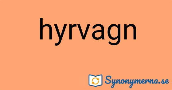 Bild som illustrerar ordet hyrvagn och dess synonymer.