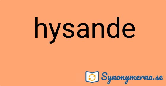 Bild som illustrerar ordet hysande och dess synonymer.