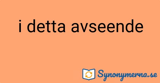 Bild som illustrerar uttrycket i detta avseende och dess synonymer.