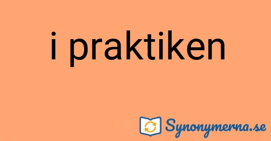 Bild som illustrerar uttrycket i praktiken och dess synonymer.
