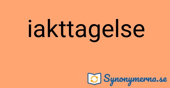 Bild som illustrerar ordet iakttagelse och dess synonymer.