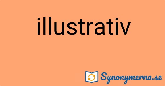 Bild som illustrerar ordet illustrativ och dess synonymer.