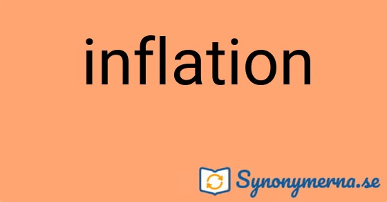 Bild som illustrerar ordet inflation och dess synonymer.