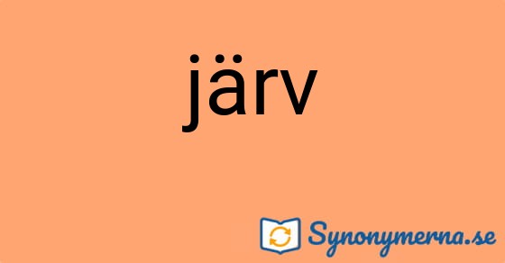 Bild som illustrerar ordet järv och dess synonymer.