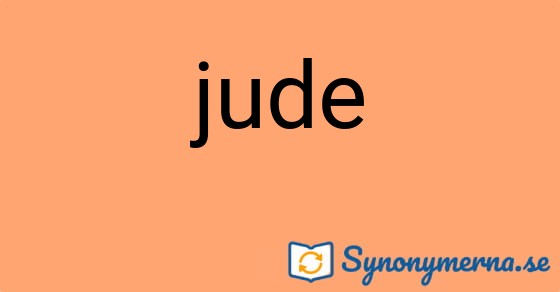 Bild som illustrerar ordet jude och dess synonymer.