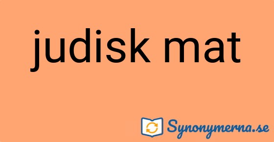 Bild som illustrerar uttrycket judisk mat och dess synonymer.
