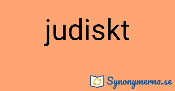 Bild som illustrerar ordet judiskt och dess synonymer.