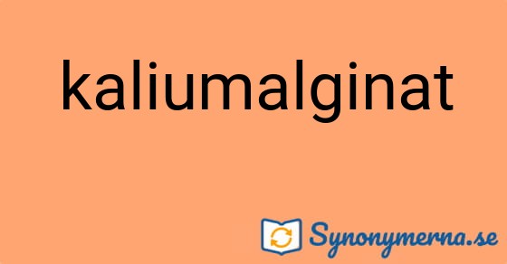Bild som illustrerar ordet kaliumalginat och dess synonymer.