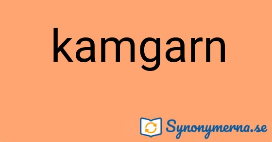 Bild som illustrerar ordet kamgarn och dess synonymer.