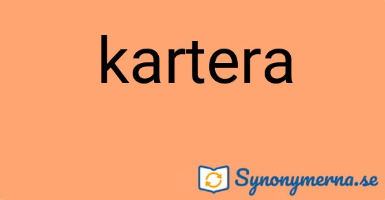 Bild som illustrerar ordet kartera och dess synonymer.