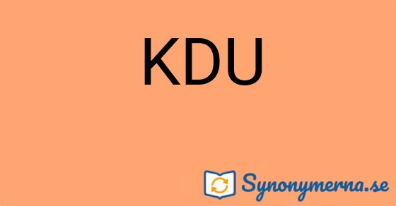 Bild som illustrerar ordet KDU och dess synonymer.