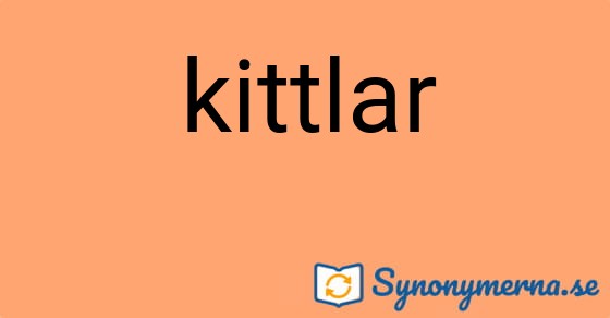 Bild som illustrerar ordet kittlar och dess synonymer.