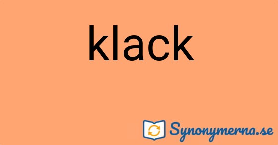 Bild som illustrerar ordet klack och dess synonymer.
