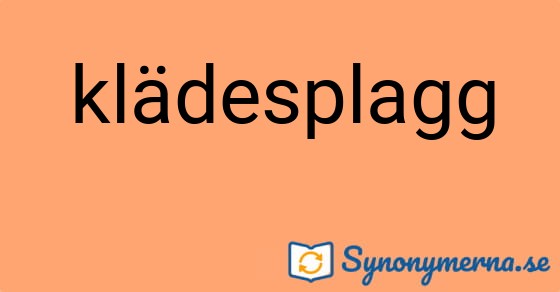 Bild som illustrerar ordet klädesplagg och dess synonymer.
