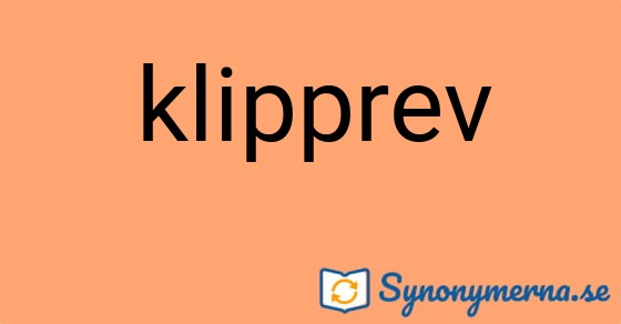 Bild som illustrerar ordet klipprev och dess synonymer.