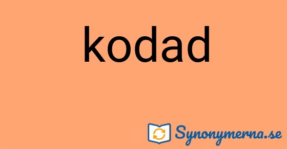 Bild som illustrerar ordet kodad och dess synonymer.
