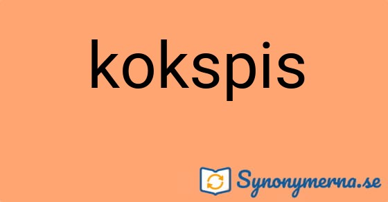 Bild som illustrerar ordet kokspis och dess synonymer.