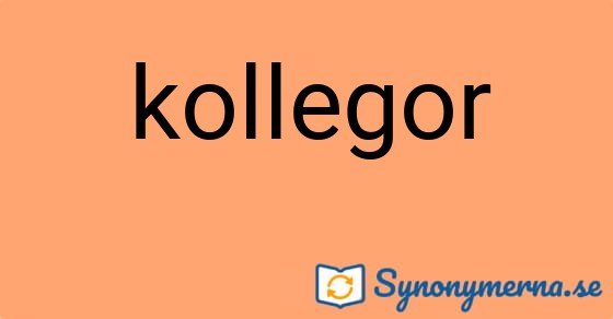 Bild som illustrerar ordet kollegor och dess synonymer.