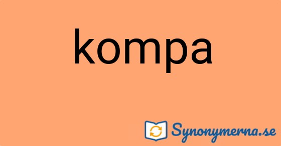 Bild som illustrerar ordet kompa och dess synonymer.