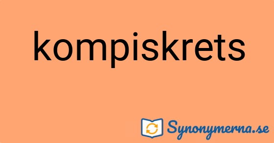 Bild som illustrerar ordet kompiskrets och dess synonymer.