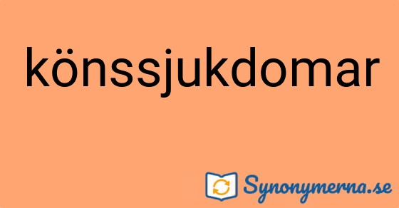 Bild som illustrerar ordet könssjukdomar och dess synonymer.