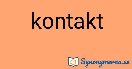 Bild som illustrerar ordet kontakt och dess synonymer.