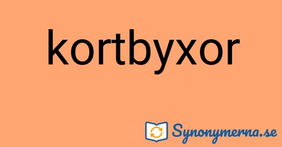 Bild som illustrerar ordet kortbyxor och dess synonymer.