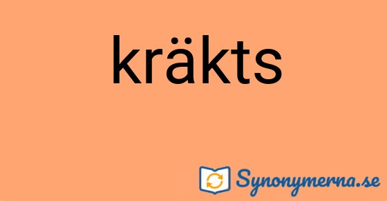 Bild som illustrerar ordet kräkts och dess synonymer.