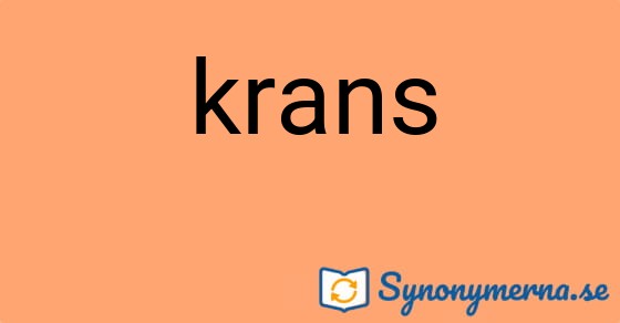 Bild som illustrerar ordet krans och dess synonymer.