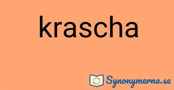 Bild som illustrerar ordet krascha och dess synonymer.