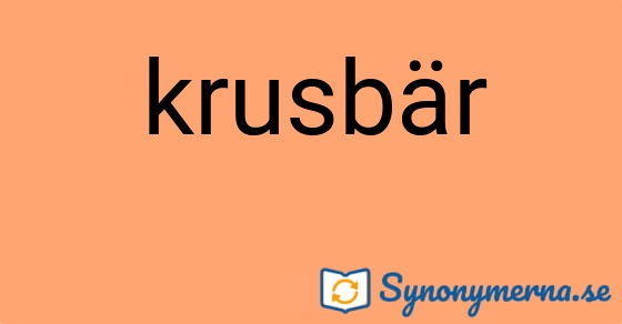 Bild som illustrerar ordet krusbär och dess synonymer.