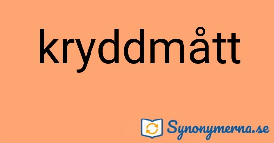 Bild som illustrerar ordet kryddmått och dess synonymer.