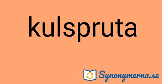 Bild som illustrerar ordet kulspruta och dess synonymer.