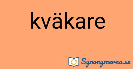 Bild som illustrerar ordet kväkare och dess synonymer.