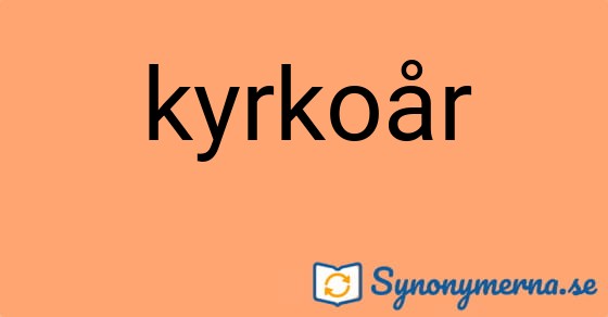 Bild som illustrerar ordet kyrkoår och dess synonymer.