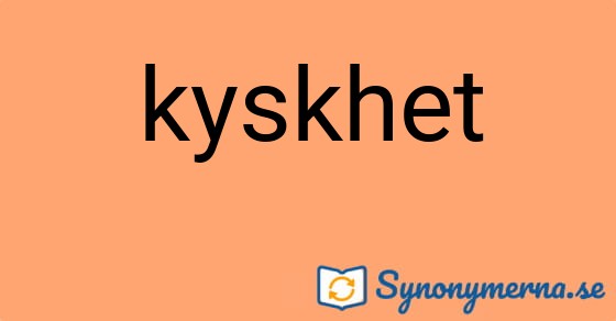 Bild som illustrerar ordet kyskhet och dess synonymer.
