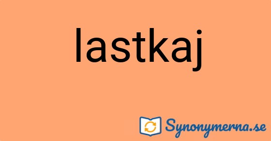 Bild som illustrerar ordet lastkaj och dess synonymer.