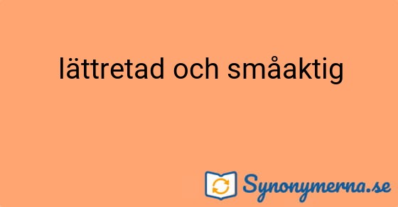 Bild som illustrerar uttrycket lättretad och småaktig och dess synonymer.
