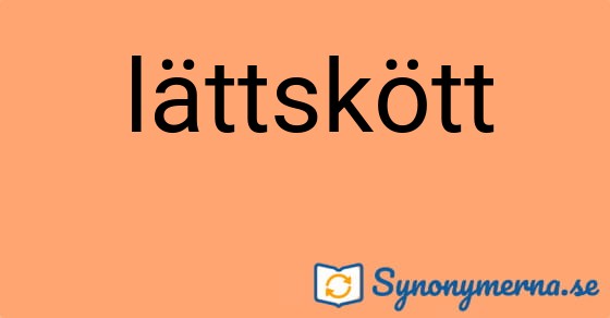 Bild som illustrerar ordet lättskött och dess synonymer.