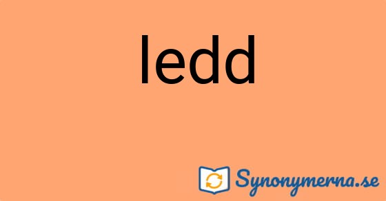 Bild som illustrerar ordet ledd och dess synonymer.